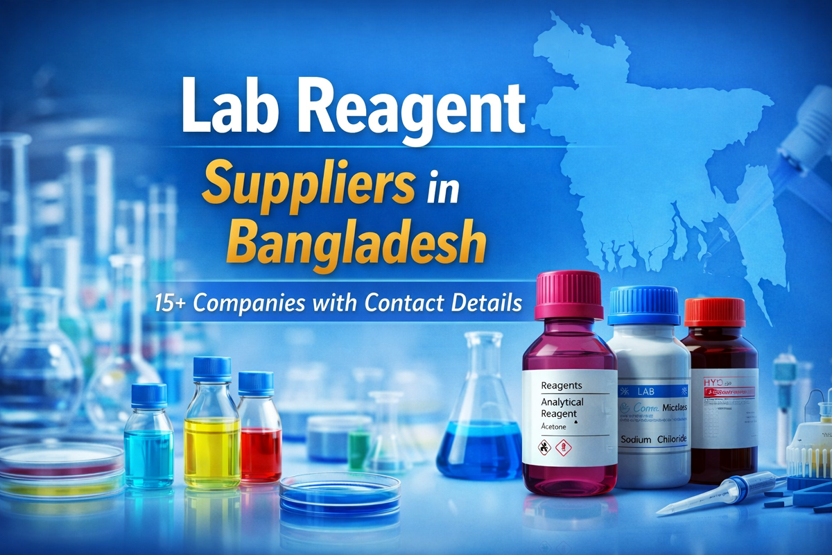 Lab Reagent Suppliers in Bangladesh (15+ Contact info)